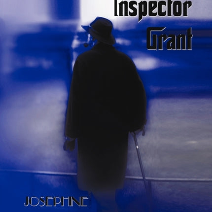 The Complete Inspector Grant