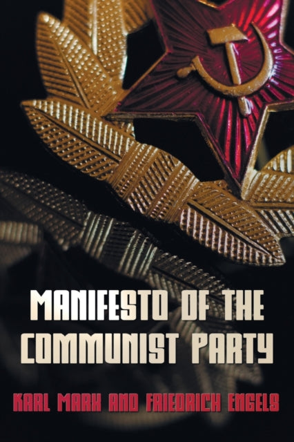 Manifesto Of The Communist Party - The Communist