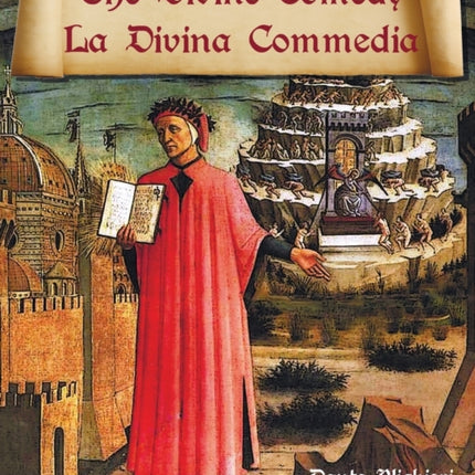 The Divine Comedy / La Divina Commedia - Parallel Italian / English Translation