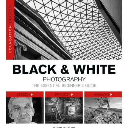 Foundation Course: Black & White Photography