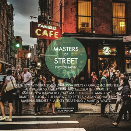 Masters of Street Photography