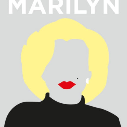 Biographic: Marilyn: Great Lives in Graphic Form