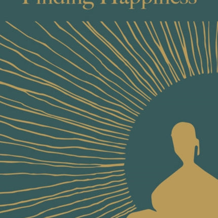 Little Buddha, The: Finding Happiness