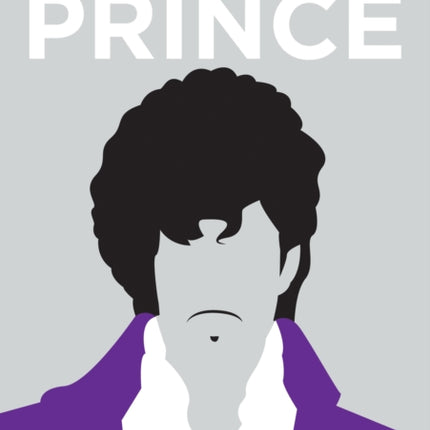 Prince: Great Lives in Graphic Form