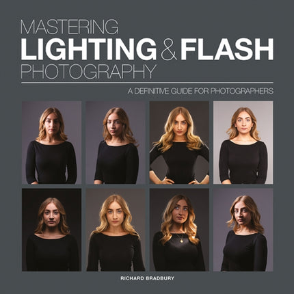 Mastering Lighting & Flash Photography