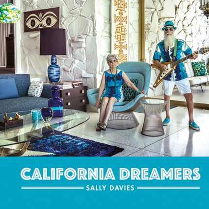 California Dreamers