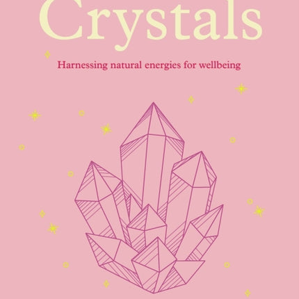 A Little Guide to Crystals