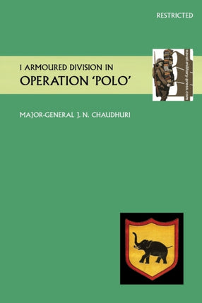 1 Armoured Division in Operation  Polo