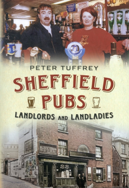 Sheffield Pubs, Landlord's and Landladies