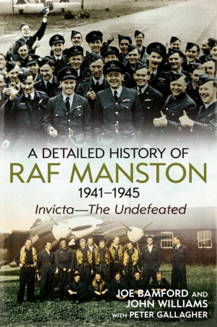 A Detailed History of RAF Manston 1941-1945