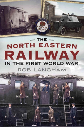 North Eastern Railway in the First World War