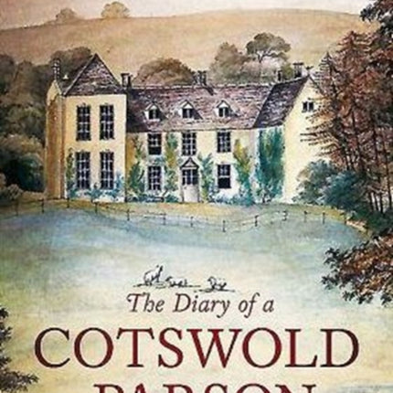 The Diary of a Cotswold Parson