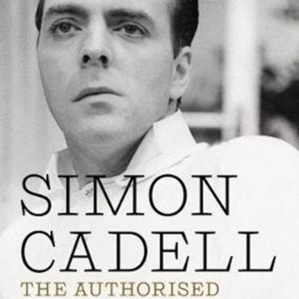 Simon Cadell: The Authorised Biography