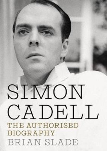 Simon Cadell: The Authorised Biography