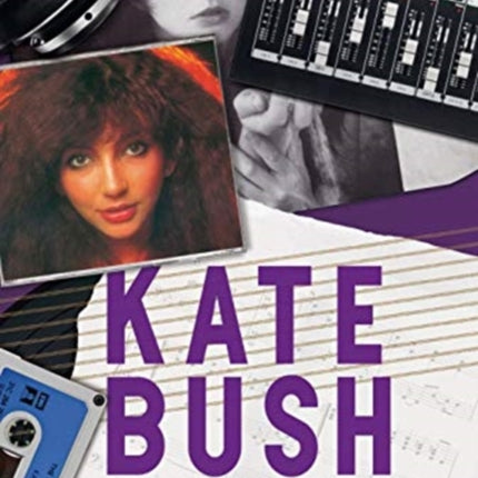 Kate Bush: Song by Song