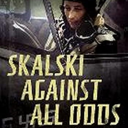 Skalski Against All Odds