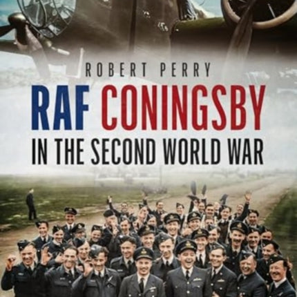 RAF Coningsby in the Second World War