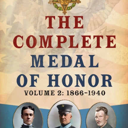 The Complete Medal of Honor