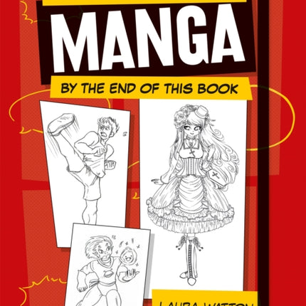 You Will be Able to Draw Manga by the End of this Book