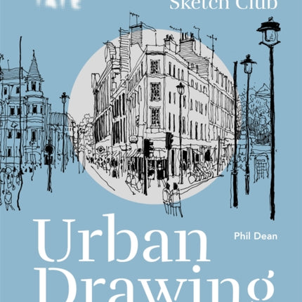 Tate: Sketch Club Urban Drawing