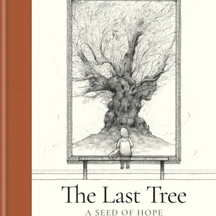 The Last Tree: A Seed of Hope