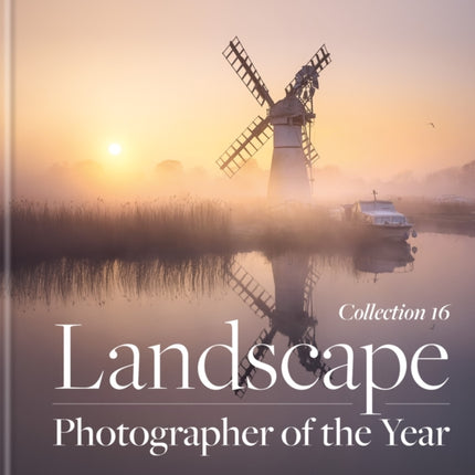 Landscape Photographer of the Year: Collection 16