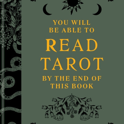 You Will Be Able to Read Tarot by the End of This