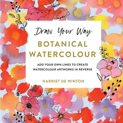 Draw Your Way Botanical Watercolour