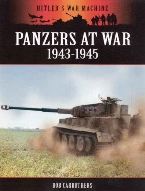 Panzers at War 1943-1945