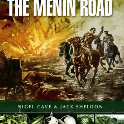 Ypres 1914 - The Menin Road