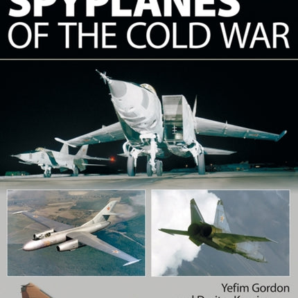 Flight Craft 1: Soviet Spyplanes of the Cold War