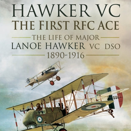 Hawker VC: The First RFC Ace