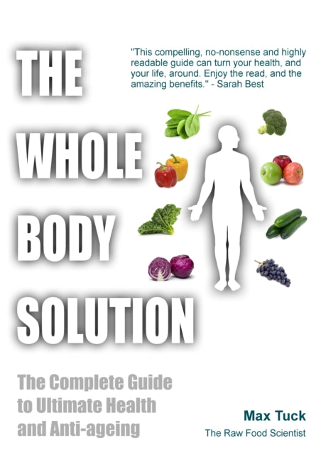 The Whole Body Solution