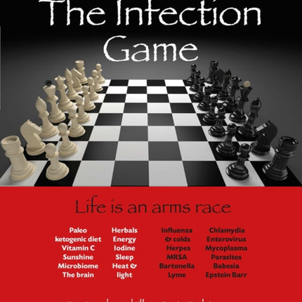 The Infection Game: life is an arms race