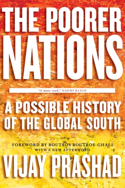 The Poorer Nations: A Possible History of the Global South