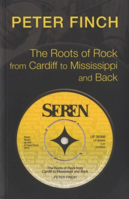 The Roots of Rock, from Cardiff to Mississippi and Back