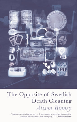 The Opposite of Swedish Death Cleaning