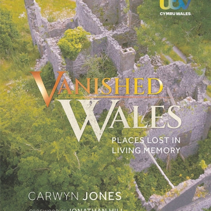 Vanished Wales