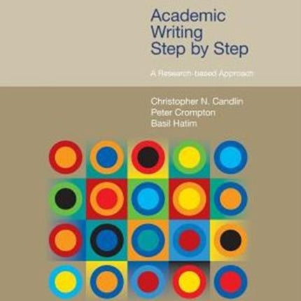 Academic Writing Step by Step: A Research-Based
