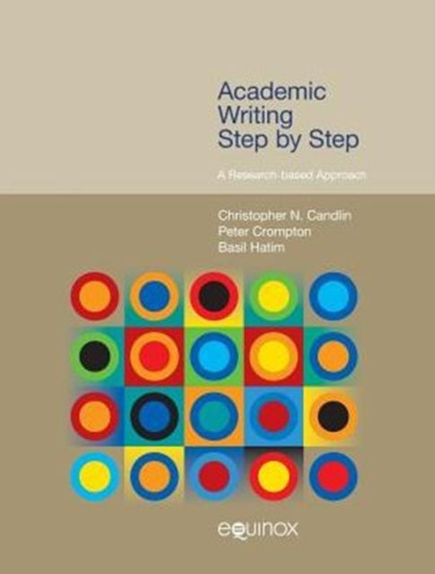 Academic Writing Step by Step: A Research-Based