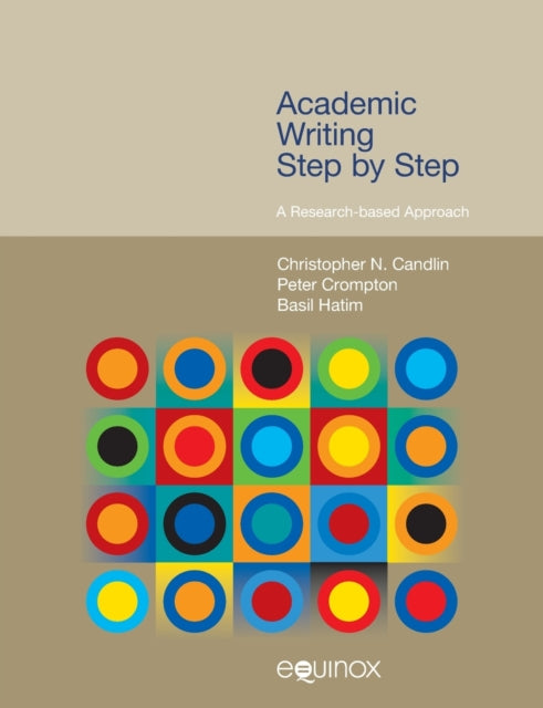 Academic Writing Step by Step: A Research-Based