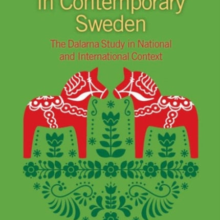 New Religiosity in Contemporary Sweden: The Dalarna Study in National and International Context