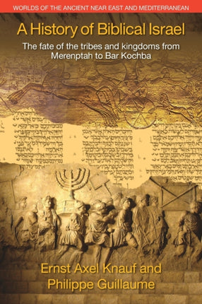 A History of Biblical Israel: The Fate of the