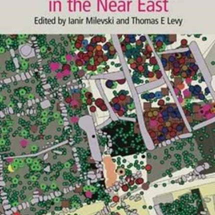 Framing Archaeology in the Near East