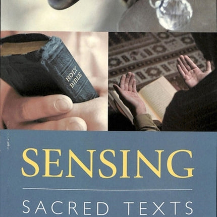 Sensing Sacred Texts