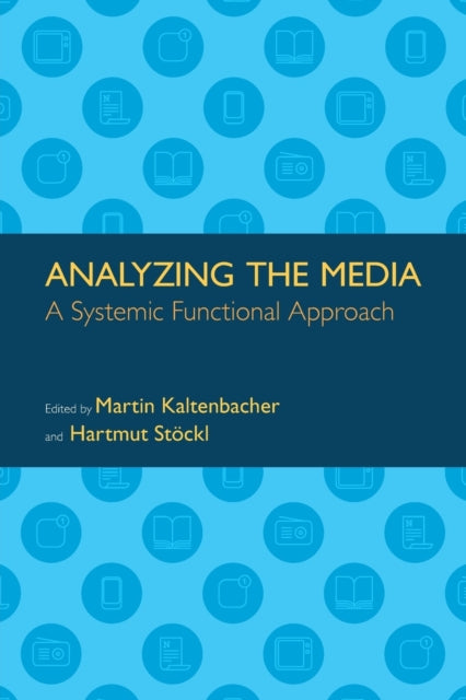 Analyzing the Media: A Systemic Functional