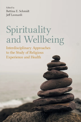 Spirituality and Wellbeing: Interdisciplinary