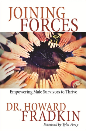Joining Forces: Empowering Male Survivors to Thrive