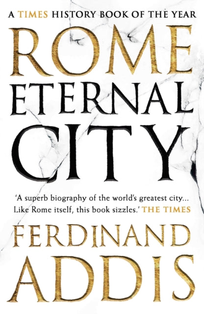 Rome: Eternal City