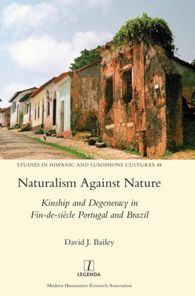 Naturalism Against Nature: Kinship and Degeneracy